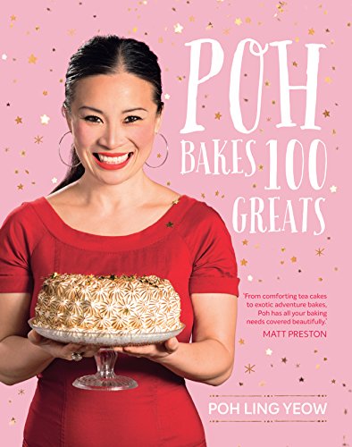 Poh Bakes 100 Greats